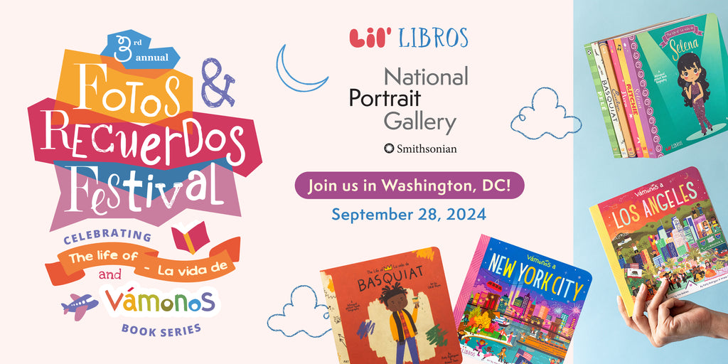 3rd Annual Fotos & Recuerdos Festival Celebrating The Life of / La vida de and Vamonos Book Series. Join us in Washington, DC! September 28, 2024