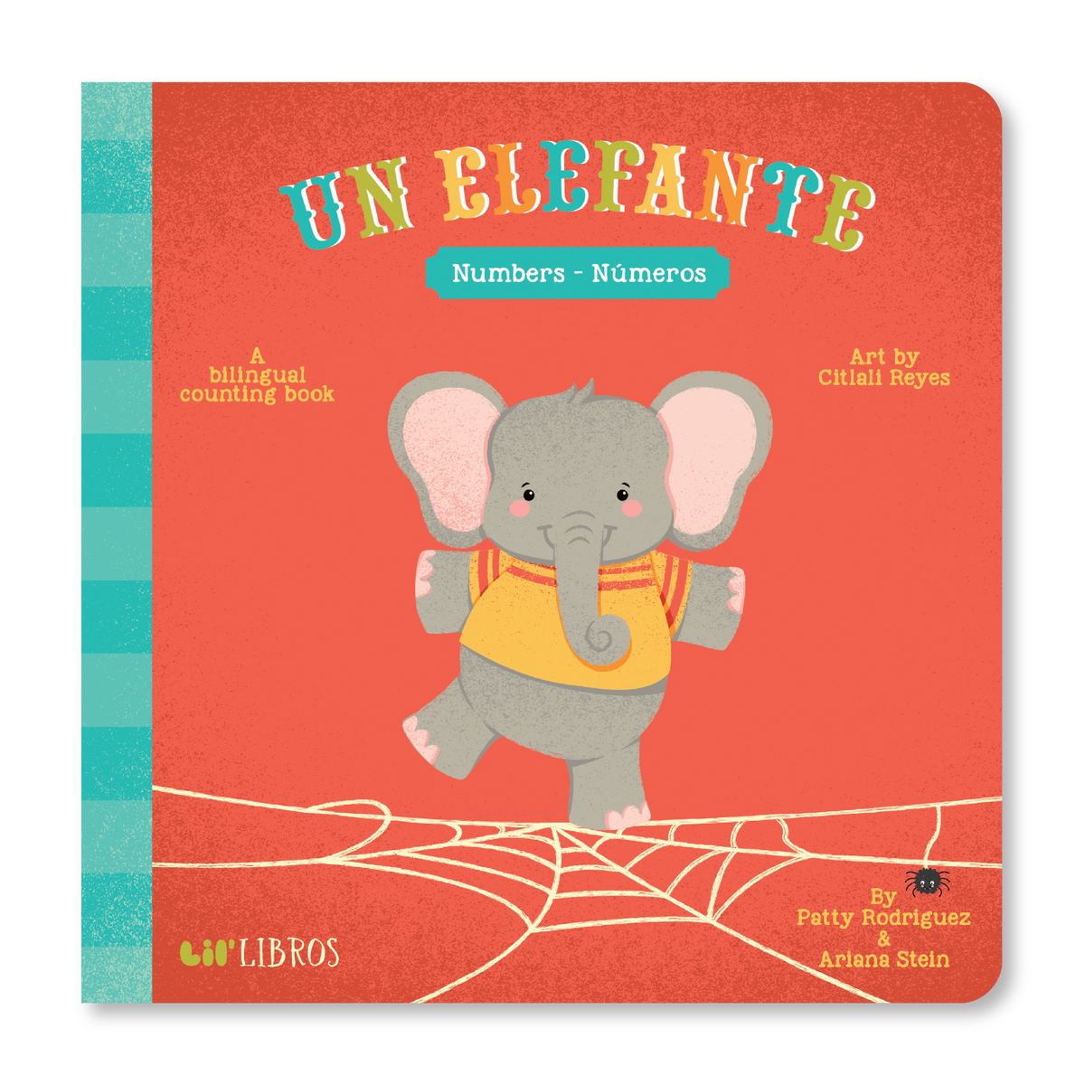 Un Elefante: Numbers/Números: A bilingual counting book