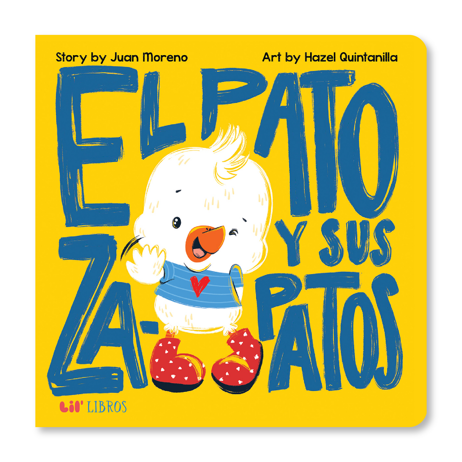 El pato y sus zapatos (Bilingual English and Spanish)